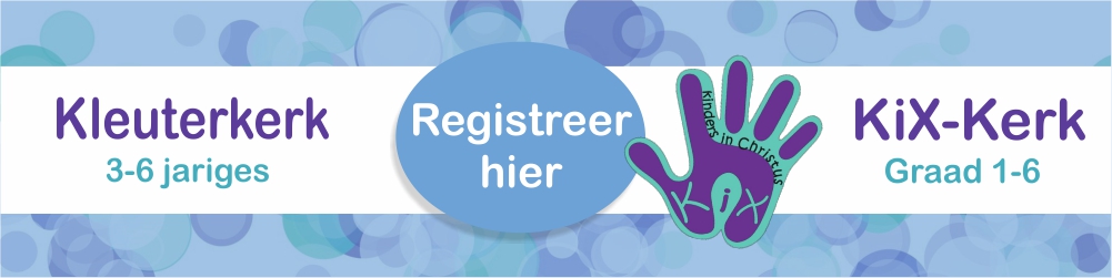 Kix / Kleuterskool registrasie